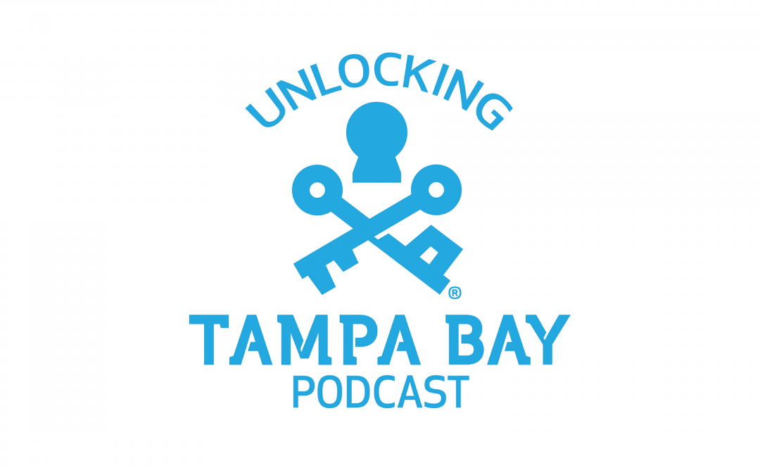 Visit Tampa Bay Launches “UNLOCKING TAMPA BAY” Podcast